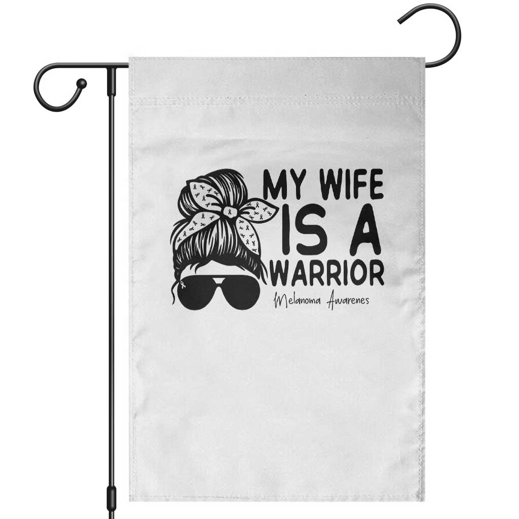 My Wife Is A Warrior Garden Flag Melanoma Awareness Husband Gift