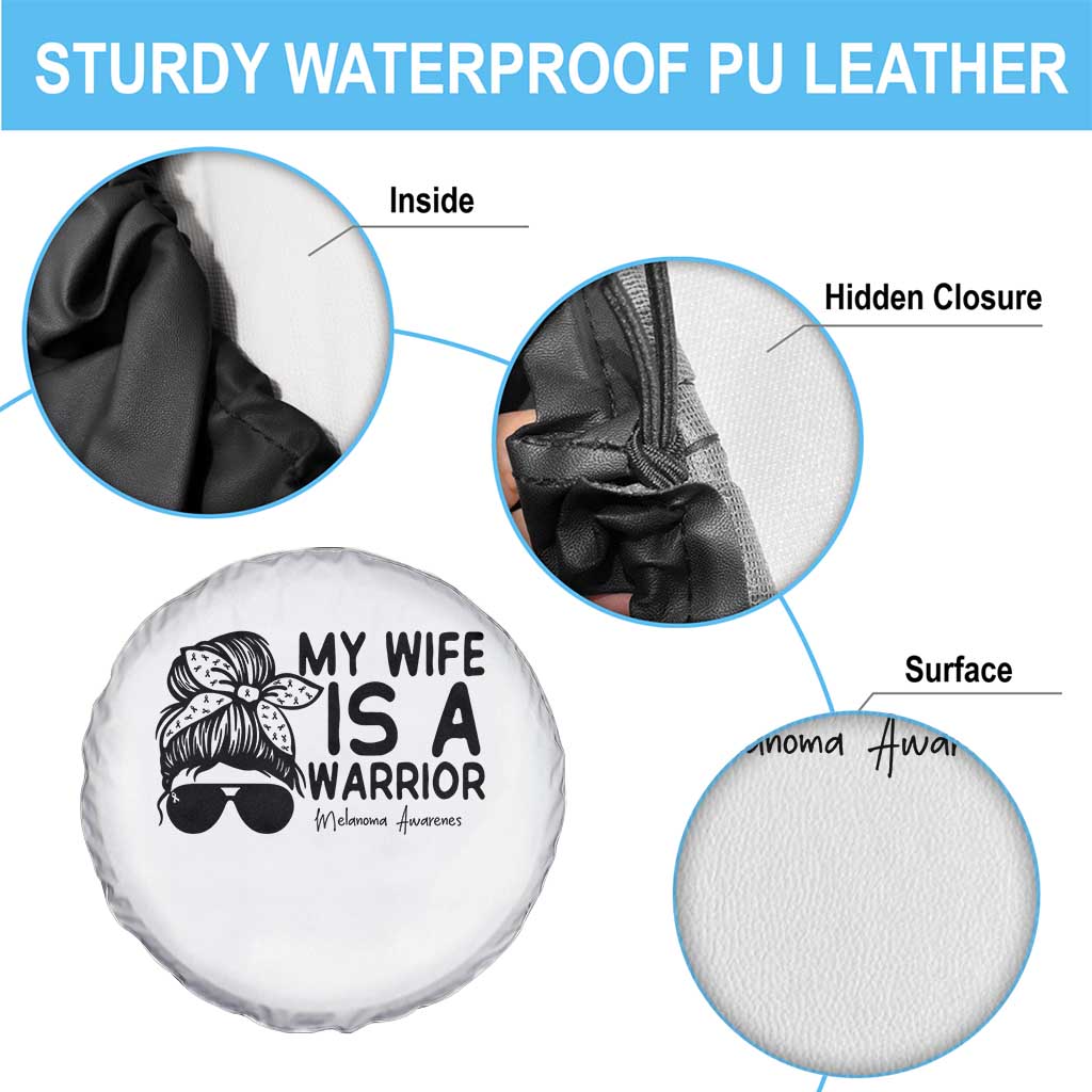 My Wife Is A Warrior Spare Tire Cover Melanoma Awareness Husband Gift