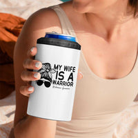 My Wife Is A Warrior 4 in 1 Can Cooler Tumbler Melanoma Awareness Husband Gift