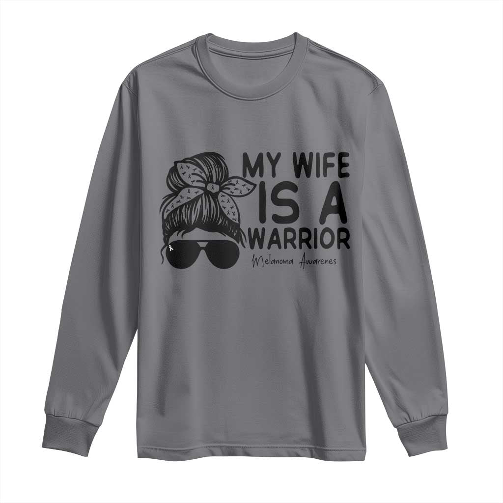 My Wife Is A Warrior Long Sleeve Shirt Melanoma Awareness Husband Gift