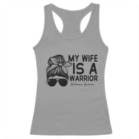 My Wife Is A Warrior Racerback Tank Top Melanoma Awareness Husband Gift