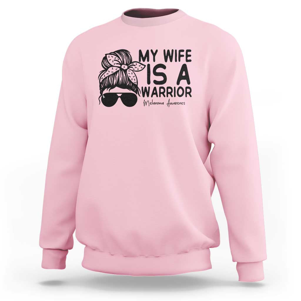 My Wife Is A Warrior Sweatshirt Melanoma Awareness Husband Gift