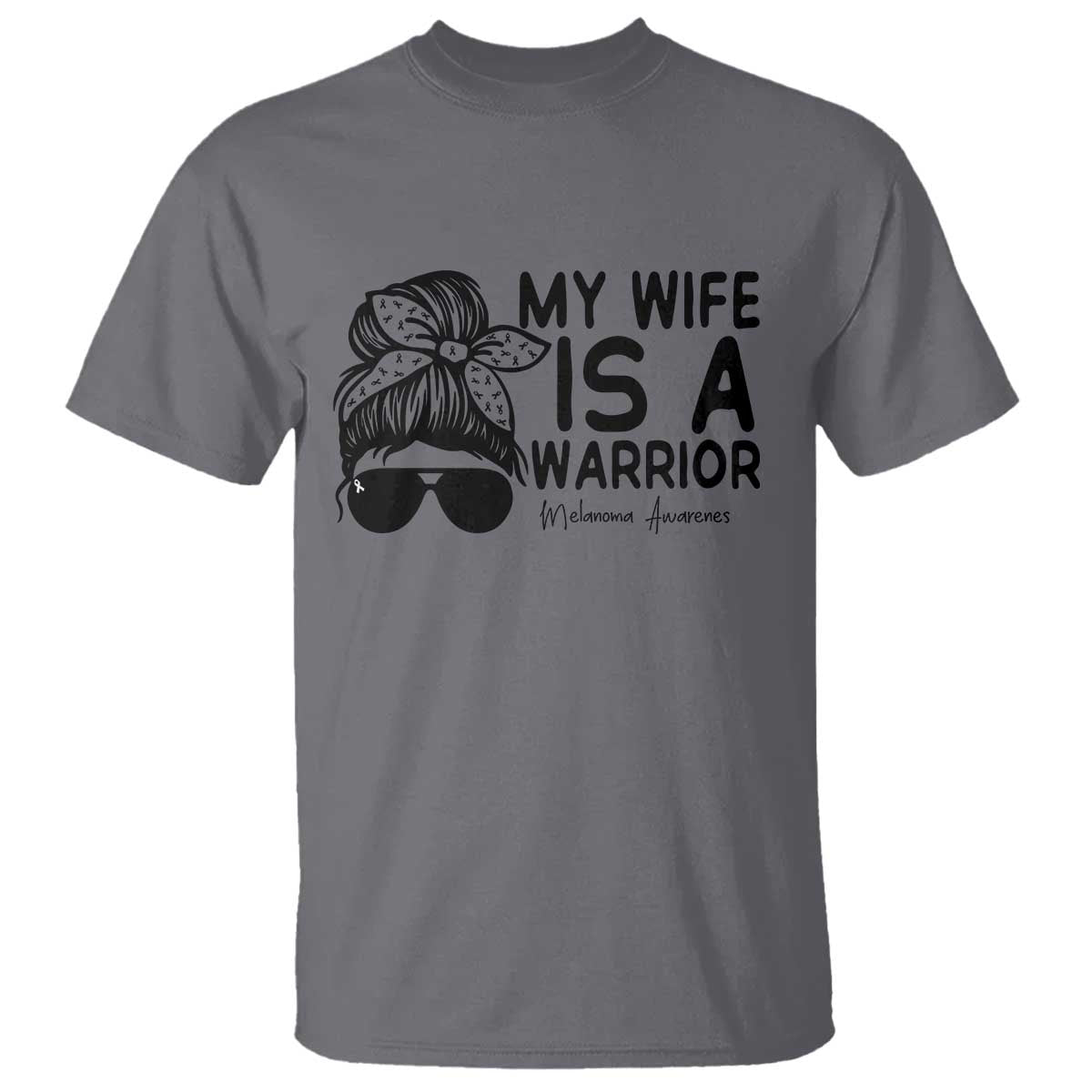 My Wife Is A Warrior T Shirt Melanoma Awareness Husband Gift