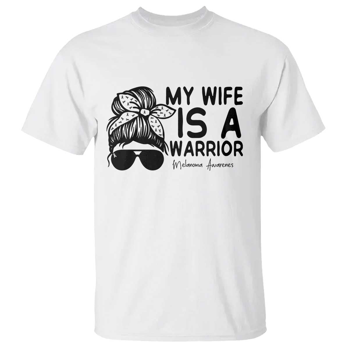 My Wife Is A Warrior T Shirt Melanoma Awareness Husband Gift