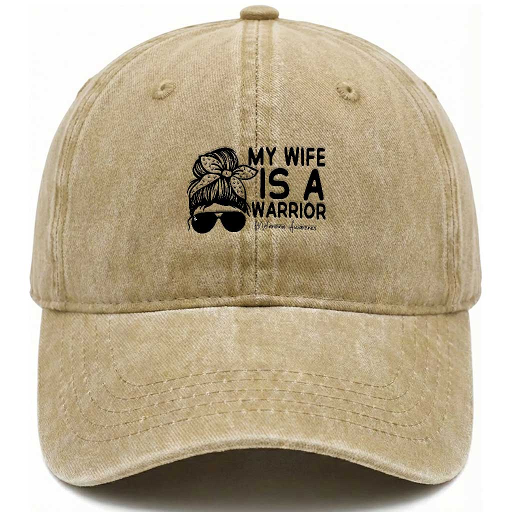 My Wife Is A Warrior Washed Cotton Baseball Cap Melanoma Awareness Husband Gift