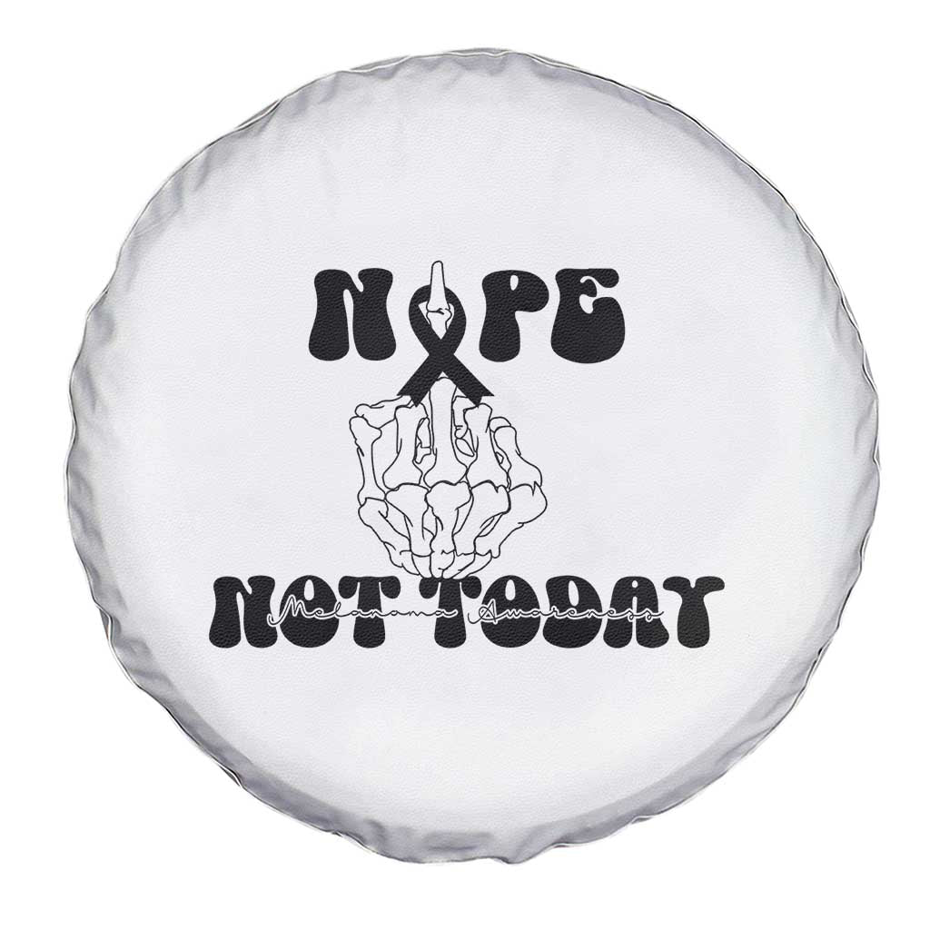 Melanoma Fighter Gift Spare Tire Cover Funny Skeleton Nope Not Today