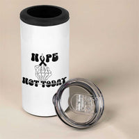Melanoma Fighter Gift 4 in 1 Can Cooler Tumbler Funny Skeleton Nope Not Today