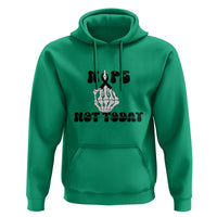 Melanoma Fighter Gift Hoodie Funny Skeleton Nope Not Today
