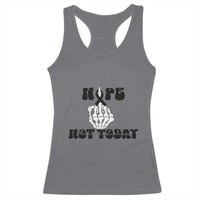 Melanoma Fighter Gift Racerback Tank Top Funny Skeleton Nope Not Today