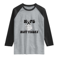 Melanoma Fighter Gift Raglan Shirt Funny Skeleton Nope Not Today