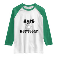 Melanoma Fighter Gift Raglan Shirt Funny Skeleton Nope Not Today