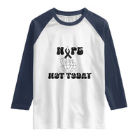 Melanoma Fighter Gift Raglan Shirt Funny Skeleton Nope Not Today