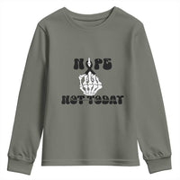 Melanoma Fighter Gift Youth Sweatshirt Funny Skeleton Nope Not Today