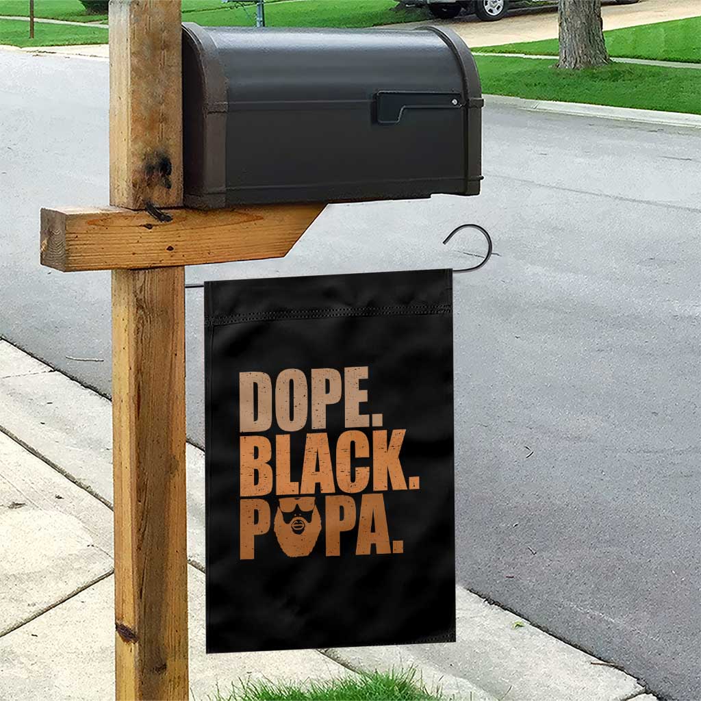 Dope Black Papa Garden Flag Proud African American Fathers Day Gift