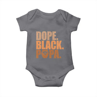 Dope Black Papa Baby Onesie Proud African American Fathers Day Gift