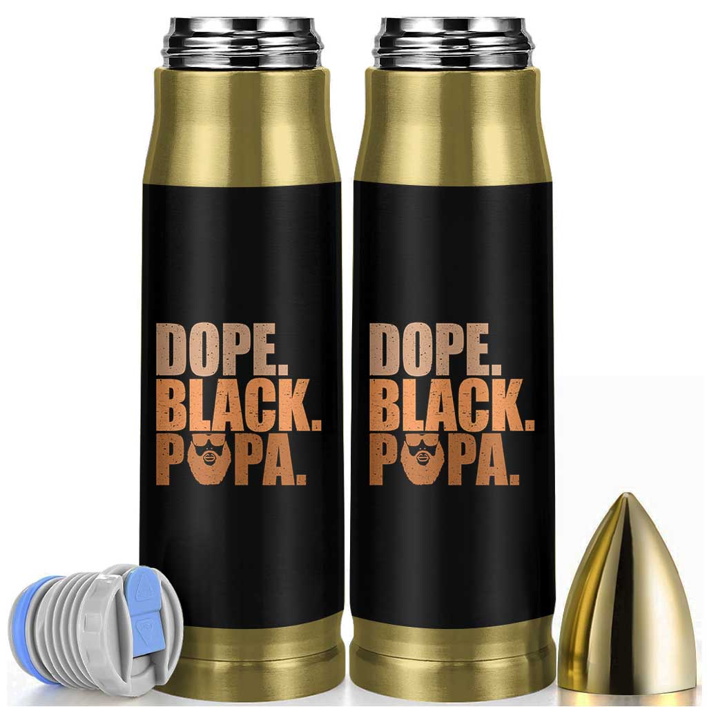 Dope Black Papa Bullet Tumbler Proud African American Fathers Day Gift
