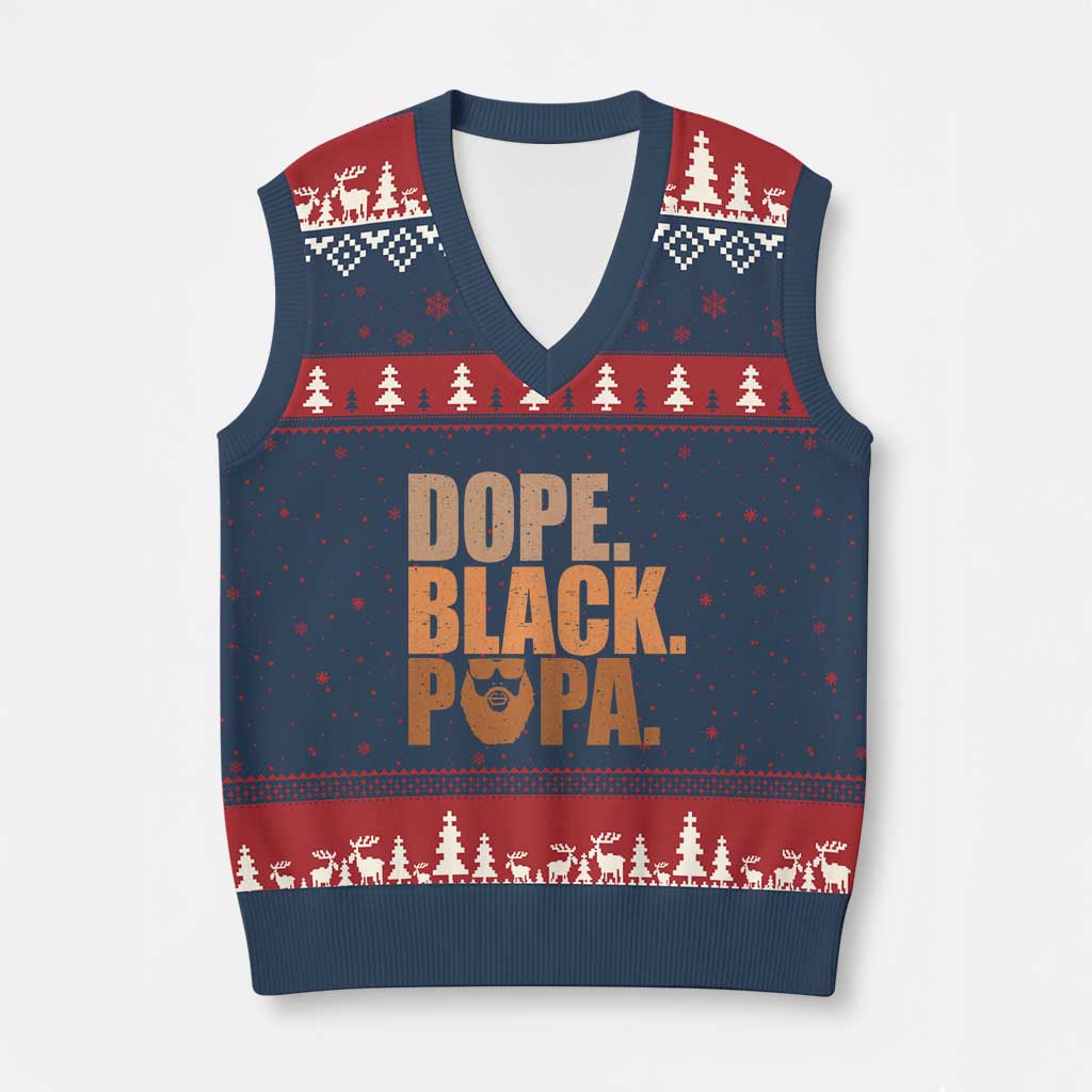 Dope Black Papa V-Neck Knit Sweater Vest Proud African American Fathers Day Gift