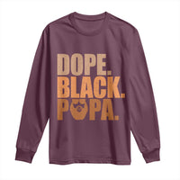 Dope Black Papa Long Sleeve Shirt Proud African American Fathers Day Gift