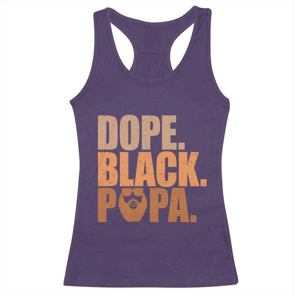 Dope Black Papa Racerback Tank Top Proud African American Fathers Day Gift