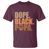 Dope Black Papa T Shirt Proud African American Fathers Day Gift