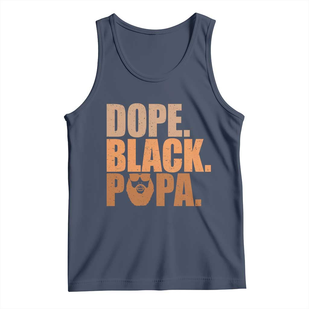 Dope Black Papa Tank Top Proud African American Fathers Day Gift