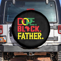 Dope Black Father Spare Tire Cover Proud Black Father Gift
