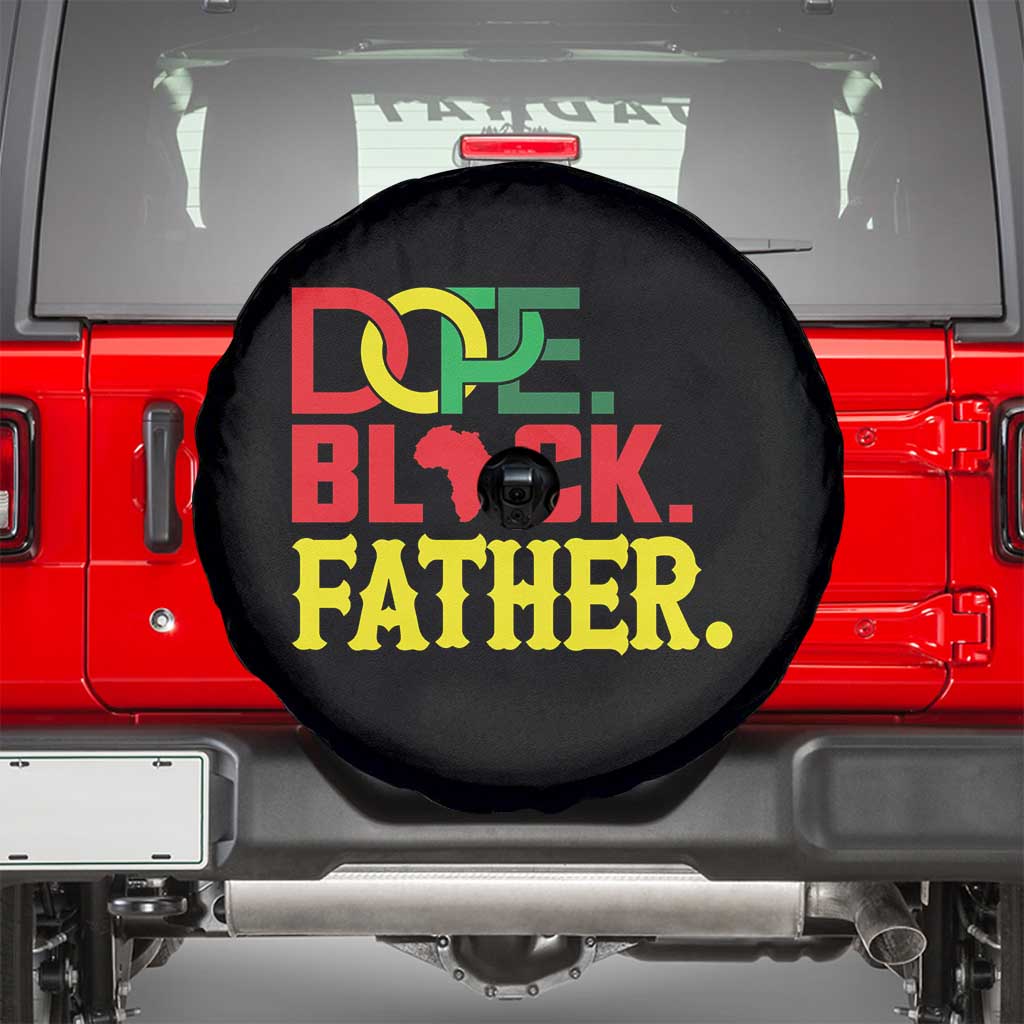 Dope Black Father Spare Tire Cover Proud Black Father Gift