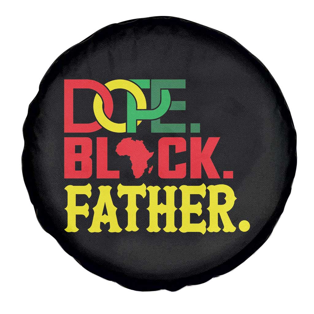 Dope Black Father Spare Tire Cover Proud Black Father Gift