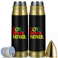 Dope Black Father Bullet Tumbler Proud Black Father Gift