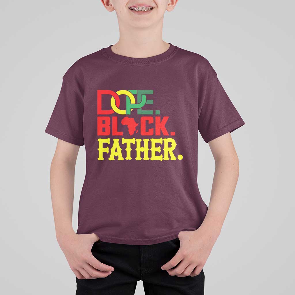 Dope Black Father T Shirt For Kid Proud Black Father Gift
