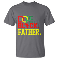 Dope Black Father T Shirt Proud Black Father Gift
