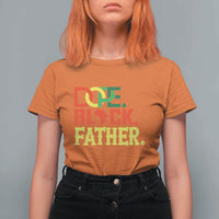 Dope Black Father T Shirt For Women Proud Black Father Gift