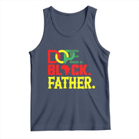Dope Black Father Tank Top Proud Black Father Gift