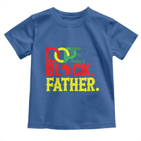 Dope Black Father Toddler T Shirt Proud Black Father Gift