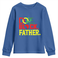 Dope Black Father Youth Sweatshirt Proud Black Father Gift