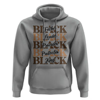 Father Leader Provider Protector King Hoodie Proud Black Dad Gift
