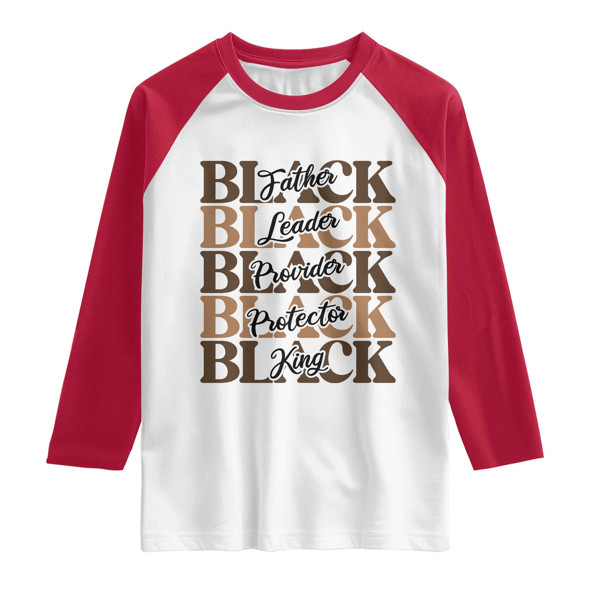 Father Leader Provider Protector King Raglan Shirt Proud Black Dad Gift