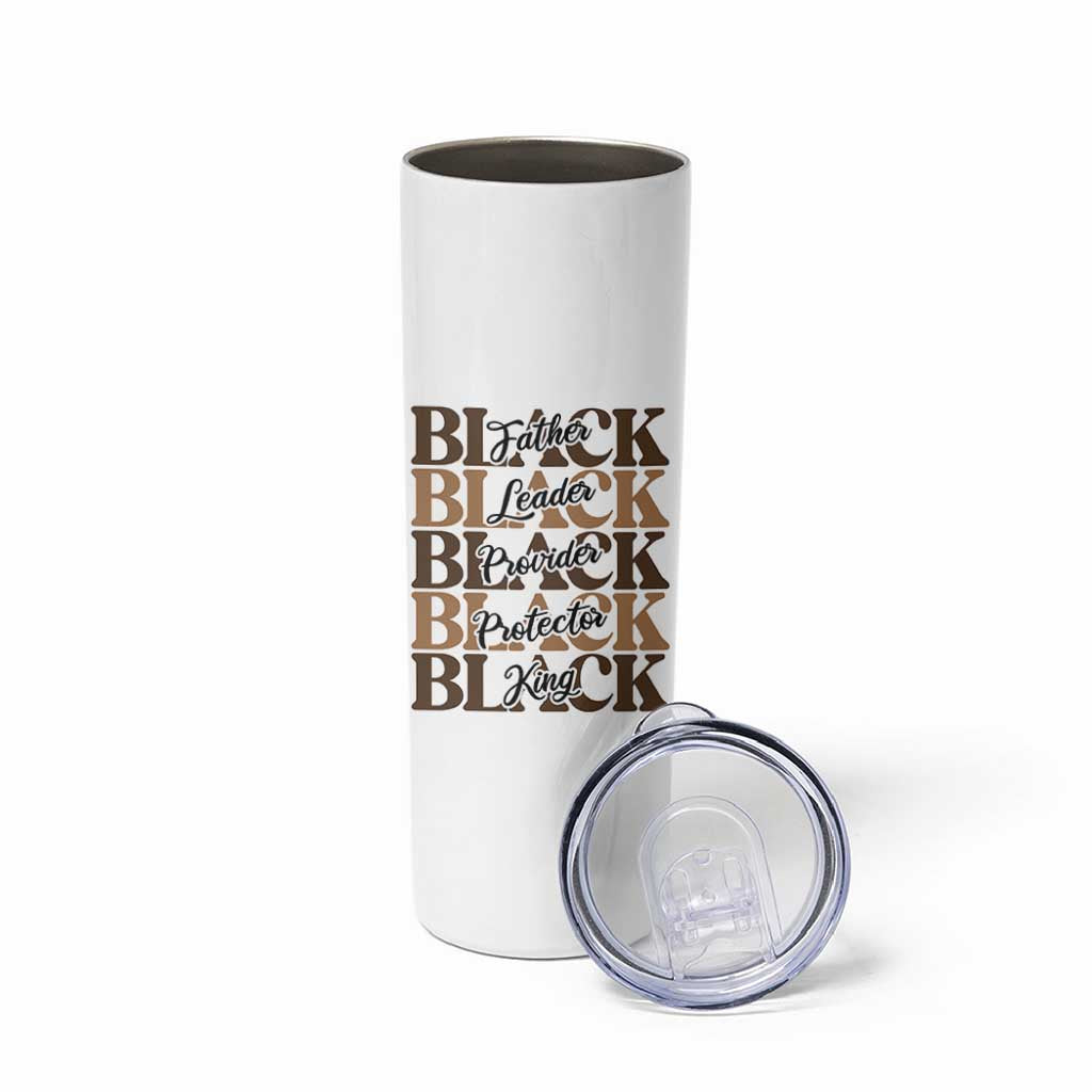 Father Leader Provider Protector King Skinny Tumbler Proud Black Dad Gift