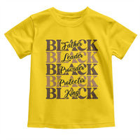 Father Leader Provider Protector King Toddler T Shirt Proud Black Dad Gift