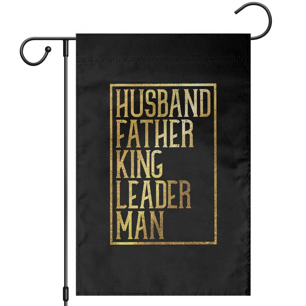 Husband Father King Leader Man Garden Flag Proud Black Dad Gift