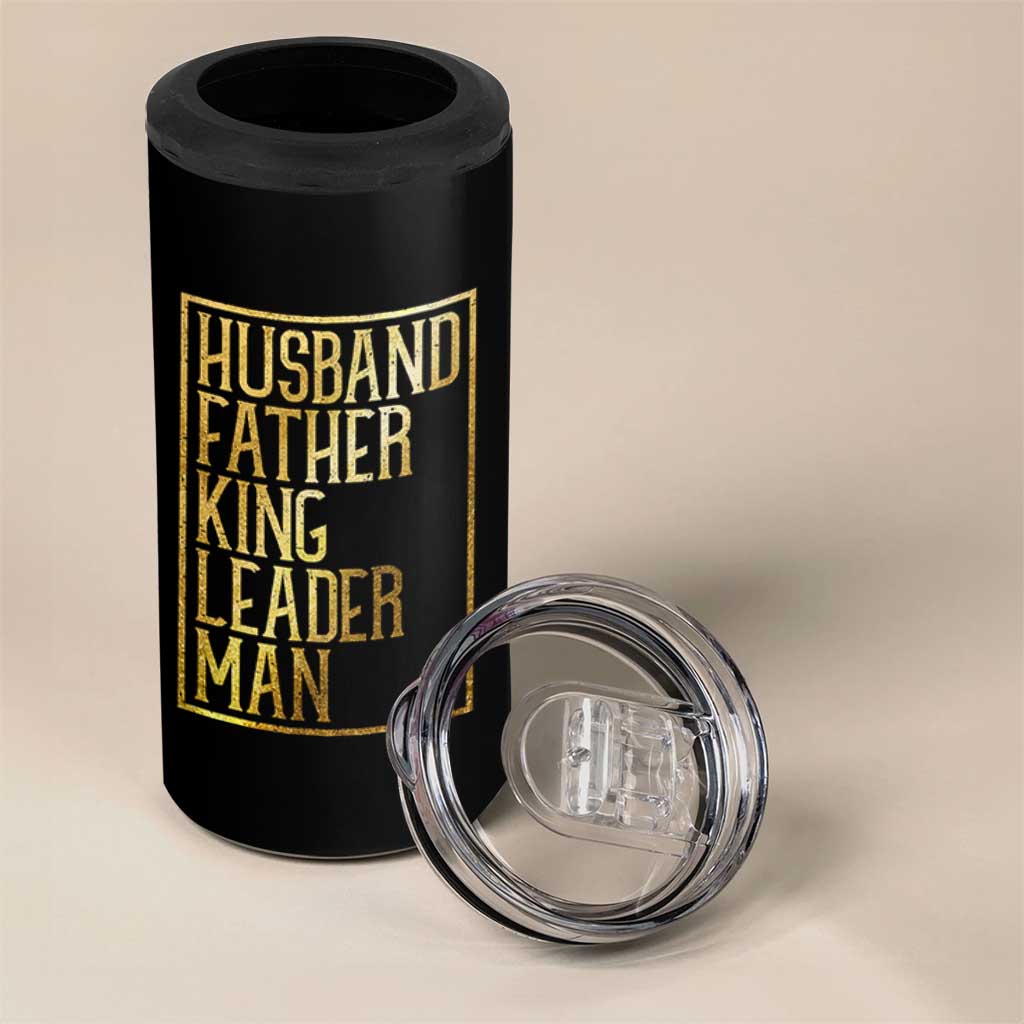 Husband Father King Leader Man 4 in 1 Can Cooler Tumbler Proud Black Dad Gift
