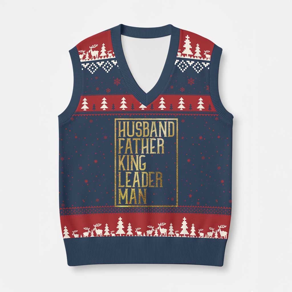 Husband Father King Leader Man V-Neck Knit Sweater Vest Proud Black Dad Gift
