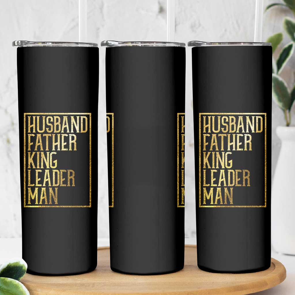 Husband Father King Leader Man Skinny Tumbler Proud Black Dad Gift