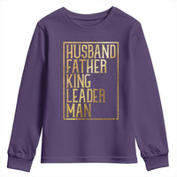 Husband Father King Leader Man Youth Sweatshirt Proud Black Dad Gift