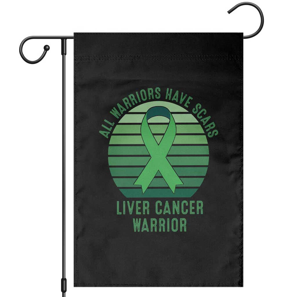 All Warriors Have Scars Liver Cancer Garden Flag Green Ribbon Survivor Fighter Gift