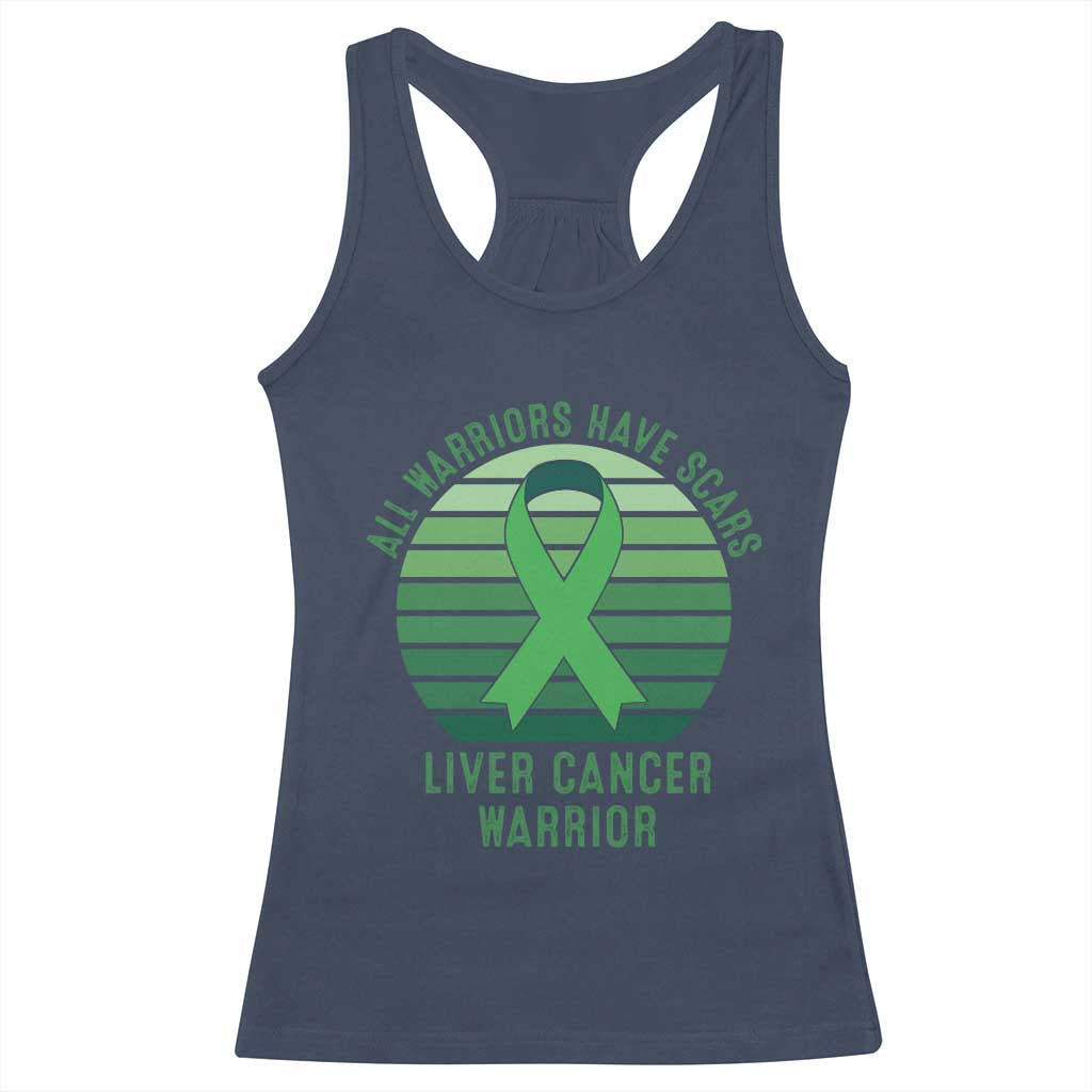 All Warriors Have Scars Liver Cancer Racerback Tank Top Green Ribbon Survivor Fighter Gift