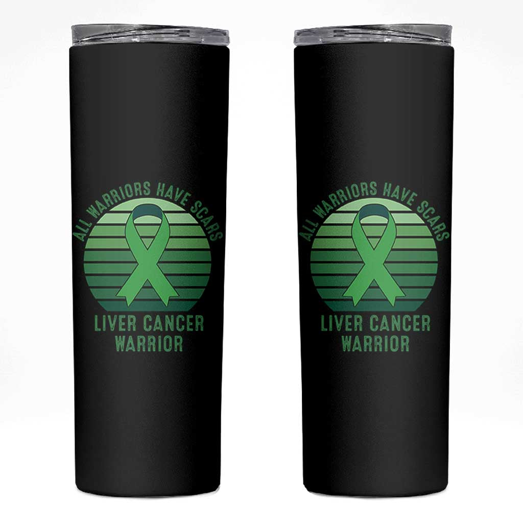 All Warriors Have Scars Liver Cancer Skinny Tumbler Green Ribbon Survivor Fighter Gift