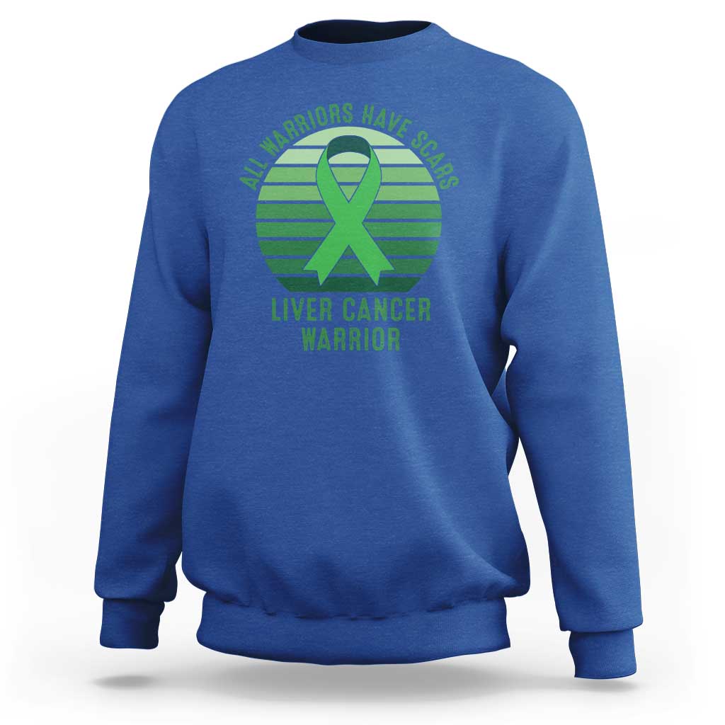All Warriors Have Scars Liver Cancer Sweatshirt Green Ribbon Survivor Fighter Gift