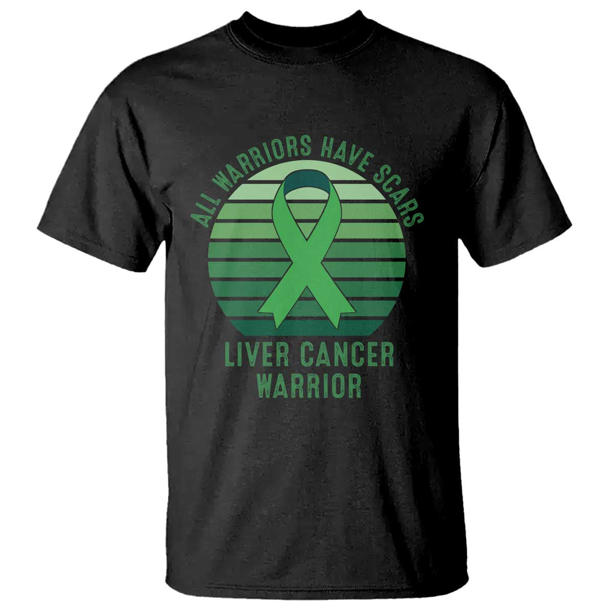 All Warriors Have Scars Liver Cancer T Shirt Green Ribbon Survivor Fighter Gift
