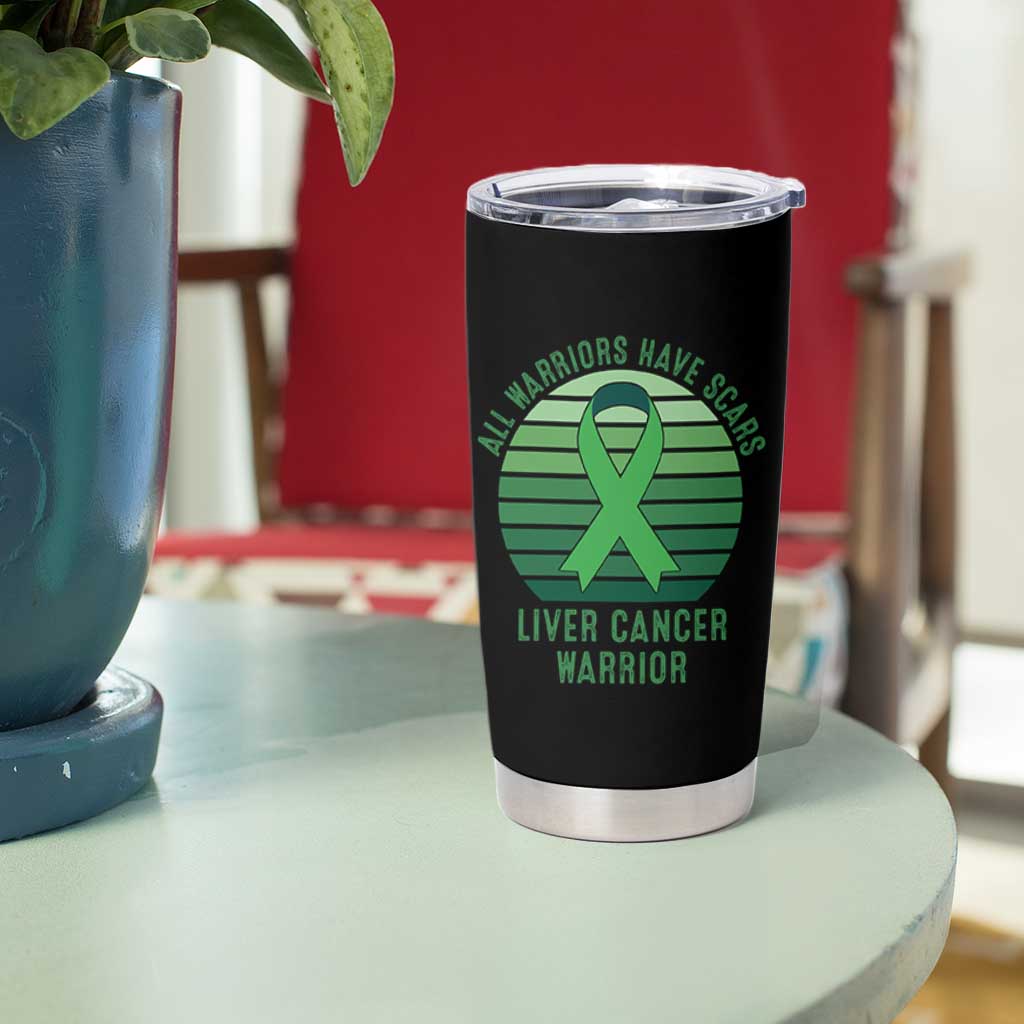 All Warriors Have Scars Liver Cancer Tumbler Cup Green Ribbon Survivor Fighter Gift